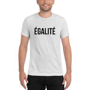 Égalité -Spanish Equality Tee